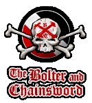 The Bolter and Chainsword